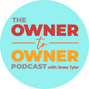 Owner To Owner Podcast 310