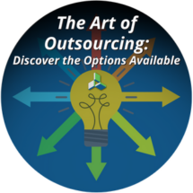 The Art of Outsourcing: Discover the Options Available