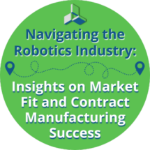 Navigating The Robotics Industry: Insights on Market Fit